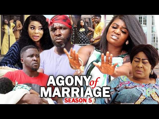 Nollywood Movie: Agony of Marriage (2020) (Part 5 & 6)