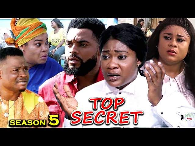 Nollywood Movie: Top Secret (2020) (Part 5 & 6)