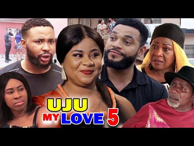 Nollywood Movie: Uju My Love (2020) (Part 5 & 6)