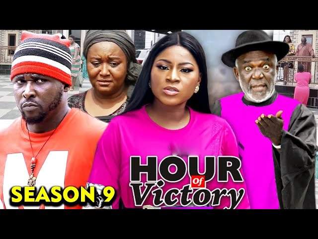 Nollywood Movie: Hour of Victory (2020) (Part 9 & 10)