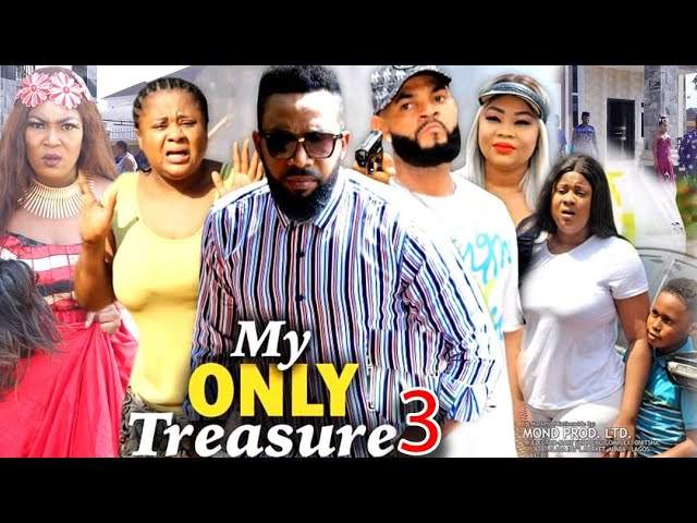 Nollywood Movie: My Only Treasure (2020) (Part 3 & 4)