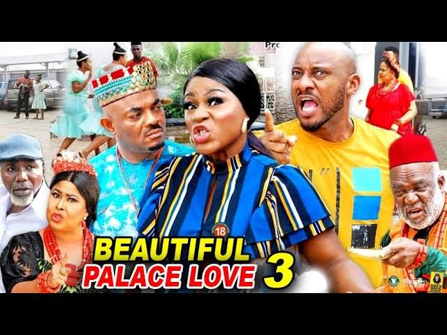 Nollywood Movie: Beautiful Palace Love (2020) (Part 3 & 4)