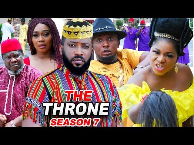 Nollywood Movie: The Throne (2020) (Part 7 & 8)