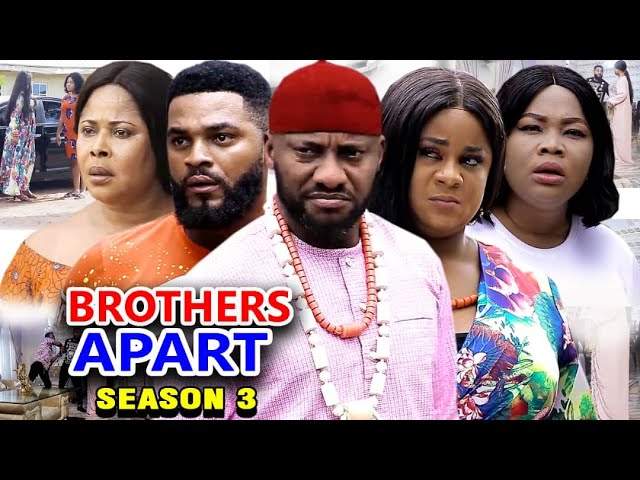 Nollywood Movie: Brothers Apart (2020) (Part 3 & 4)