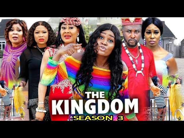 Nollywood Movie: The Kingdom (2020) (Part 3 & 4)