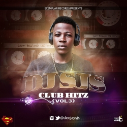 DJ SJS - Club Hitz (Vol. 3)