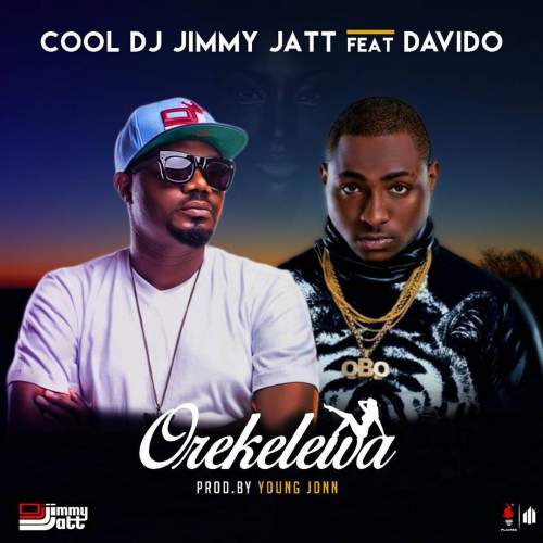 DJ Jimmy Jatt - Orekelewa (feat. Davido)