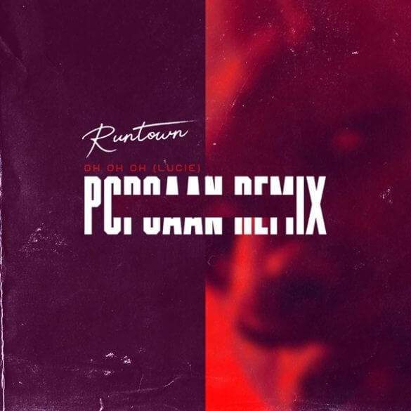 Runtown - Oh Oh Oh (Lucie Remix) [feat. Popcaan]