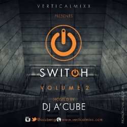 DJ A'Cube - Switch Gospel Mixtape (Vol. 2)