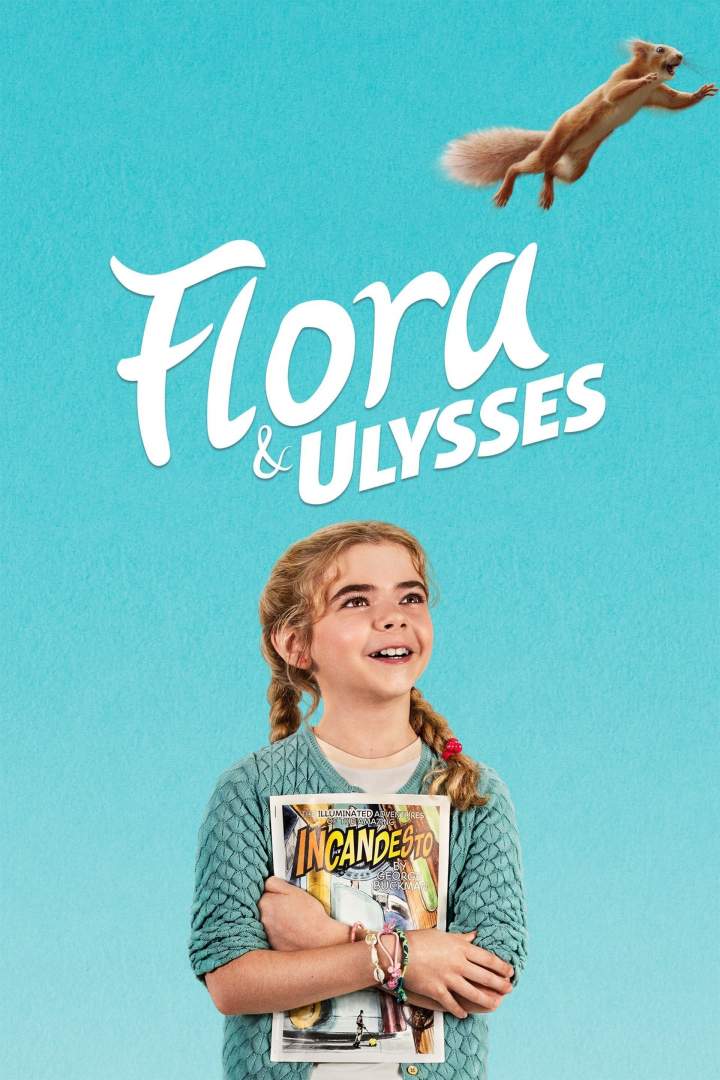 Flora &amp; Ulysses (2021)