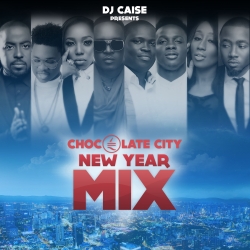 DJ Caise - Chocolate City New Year Mix