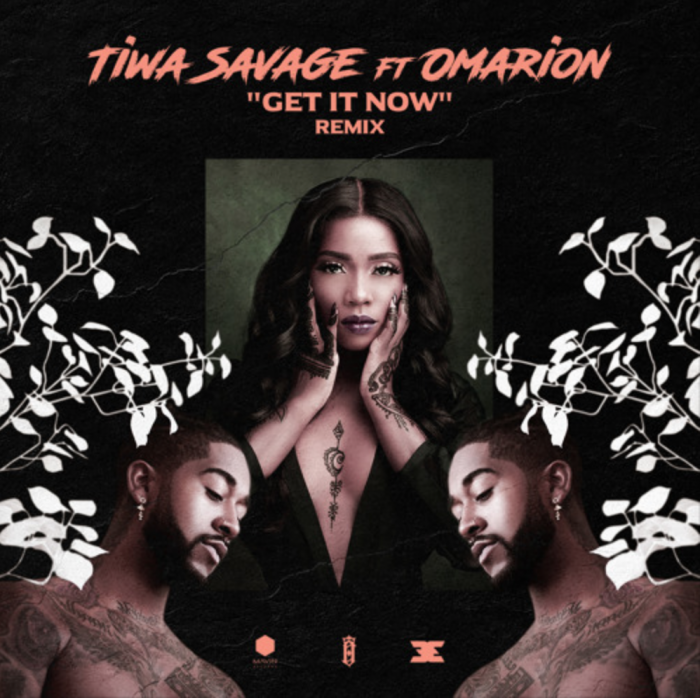 Tiwa Savage - Get It Now (Remix) [feat. Omarion]