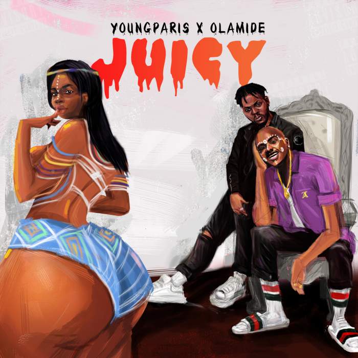 Young Paris - Juicy (feat. Olamide)