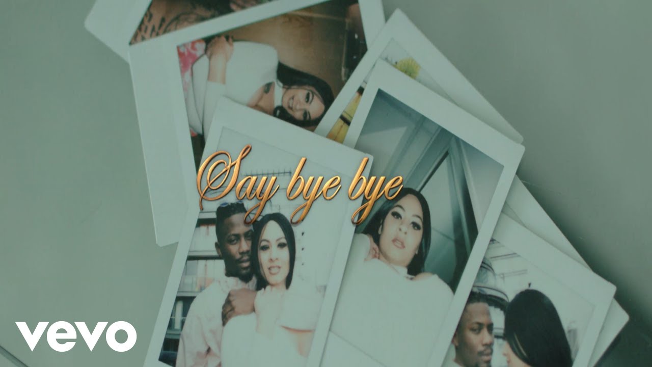 YCee - Say Bye Bye (feat. Eugy)