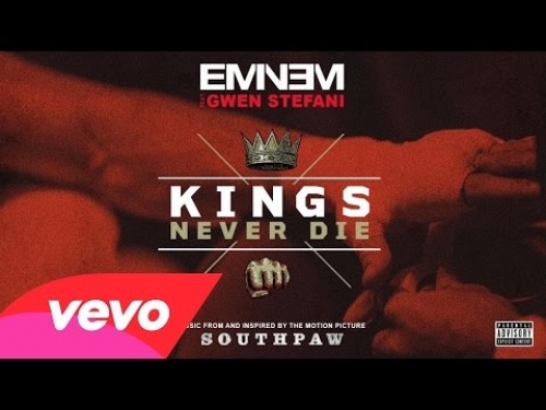 Eminem - Kings Never Die (feat. Gwen Stefani)