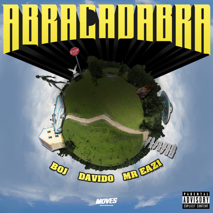 BOJ - Abracadabra (feat. Davido & Mr Eazi) Netnaija