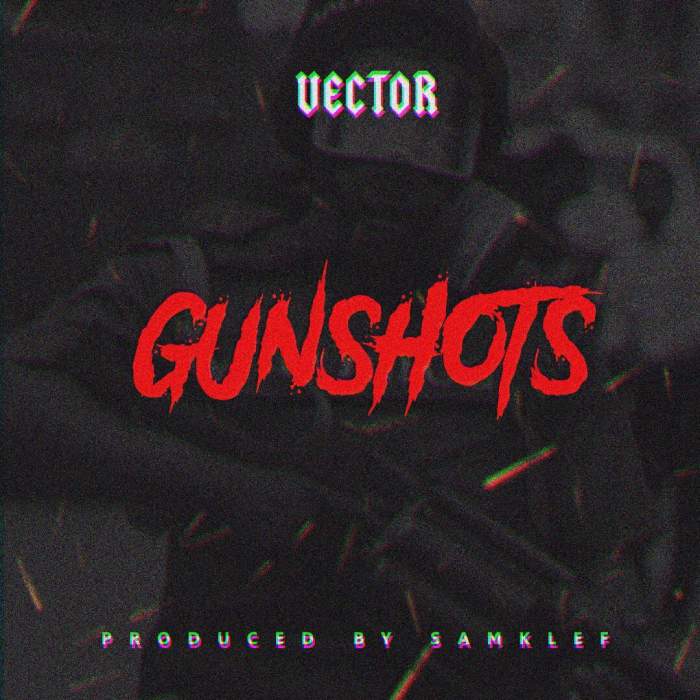 Vector - GunShots