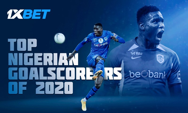 Top Nigerian Goalscorers of 2020