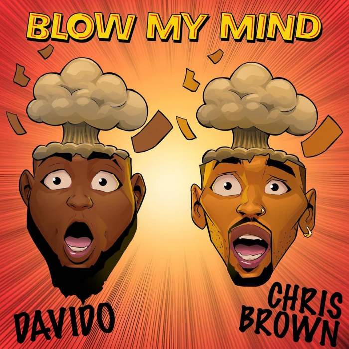 Davido - Blow My Mind (feat. Chris Brown)