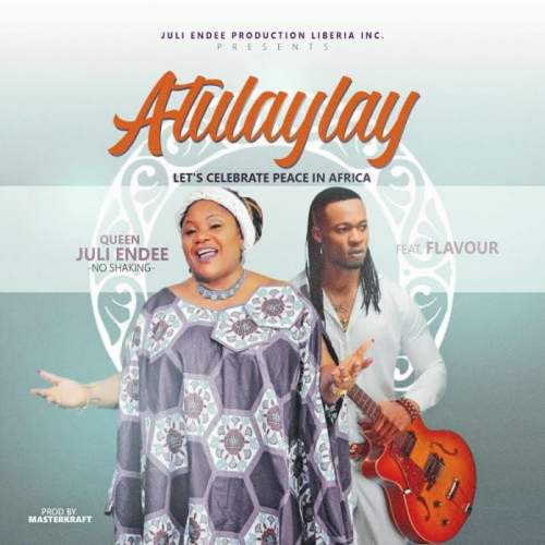 Juli Endee - Atulaylay (feat. Flavour)