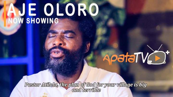 Yoruba Movie: Aje Oloro (2021)