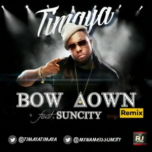 Timaya - Bow Down (Remix) [feat. Suncity]