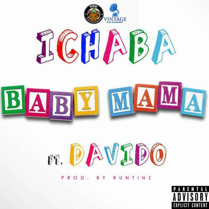 Ichaba - Baby Mama (feat. Davido)