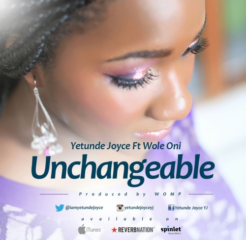 Yetunde Joyce - Unchangeable (feat. Wole Oni)