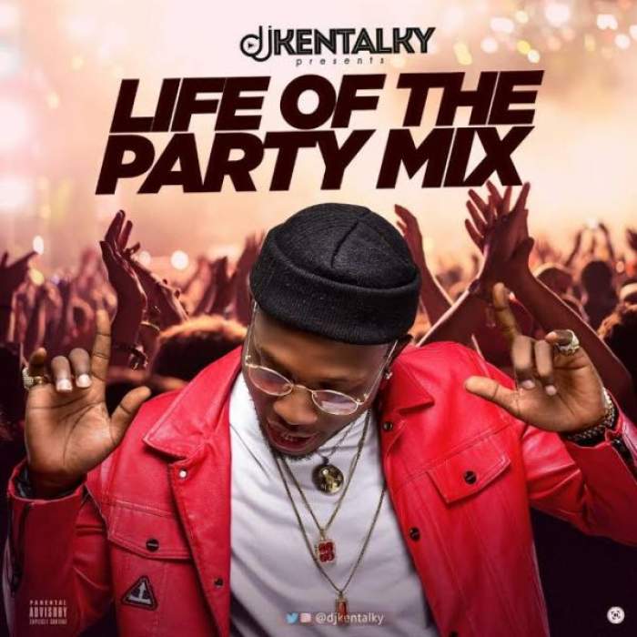 DJ Kentalky - Life of The Party Mix