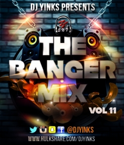 DJ Yinks - The Banger Mix (Vol. 11)