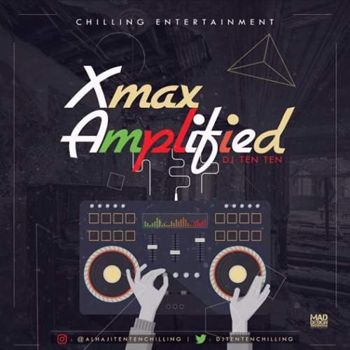 DJ Ten Ten - Xmas Amplified Mix