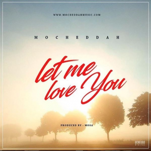 Mo'Cheddah - Let Me Love You