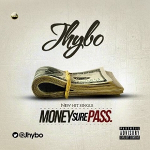 Jhybo - Money Sure Pass
