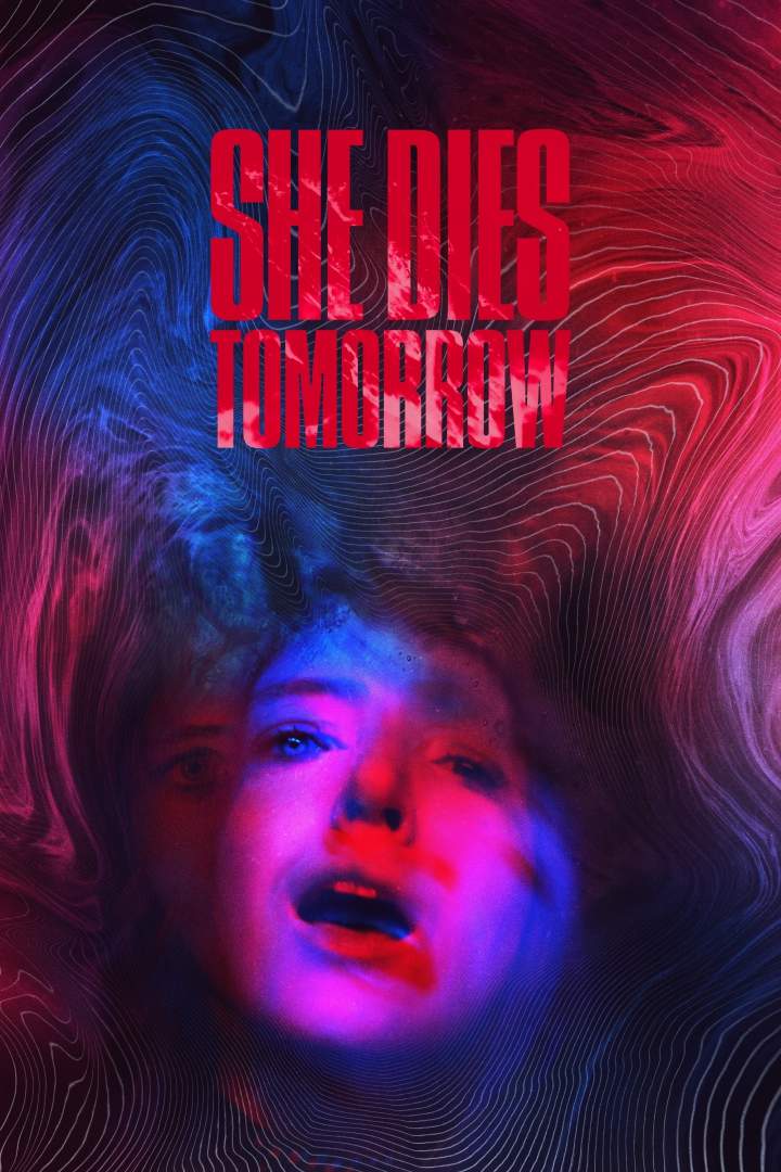 She Dies Tomorrow (2020) - Netnaija Movies