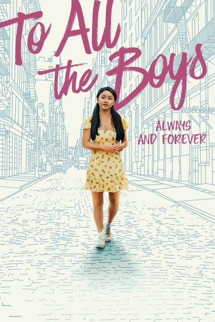 Movie: To All the Boys: Always and Forever (2021)