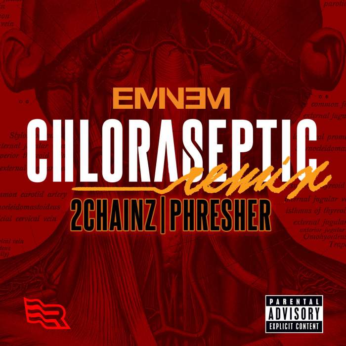 Eminem - Chloraseptic (Remix) [feat. 2 Chainz & PHresher]