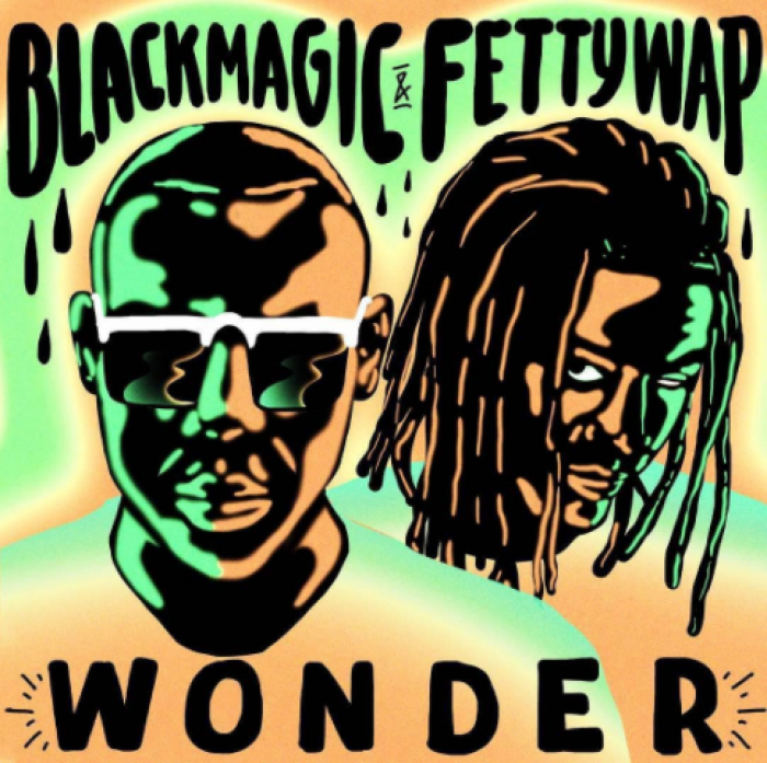 BlackMagic - Wonder (feat. Fetty Wap)