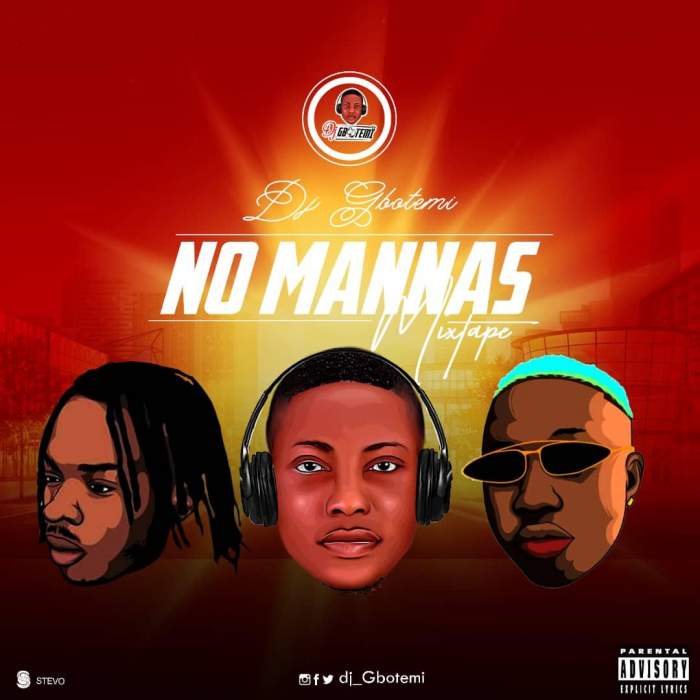 DJ Gbotemi - No Mannas Mixtape