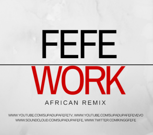 Fefe - Work (Rihanna Cover)