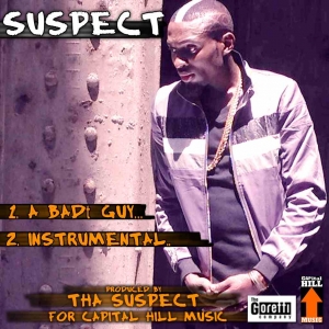 Tha Suspect - A Badt Guy (feat. Tha Suspect)