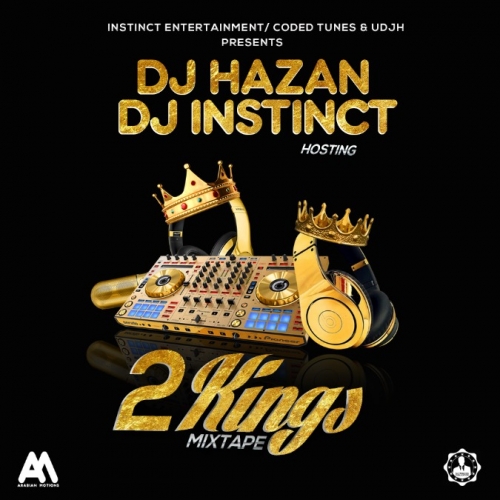 DJ Hazan & DJ Instinct - 2Kings Mix