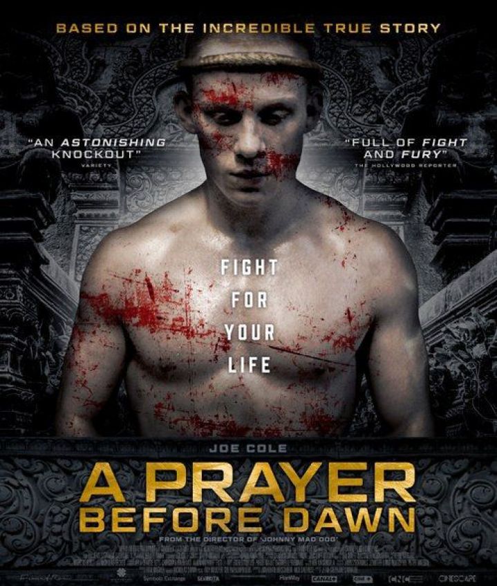 Movie: A Prayer Before Dawn (2017)
