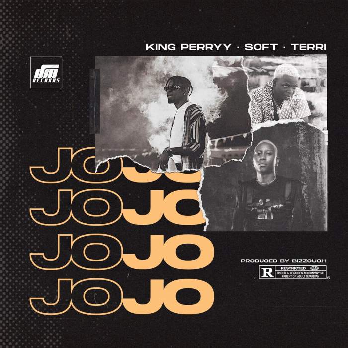 King Perryy - Jojo (feat. Soft & Terri)