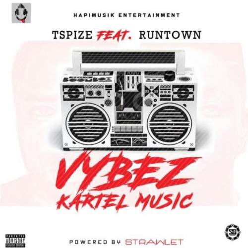 TSpize - Vybz Kartel Music (feat. Runtown)