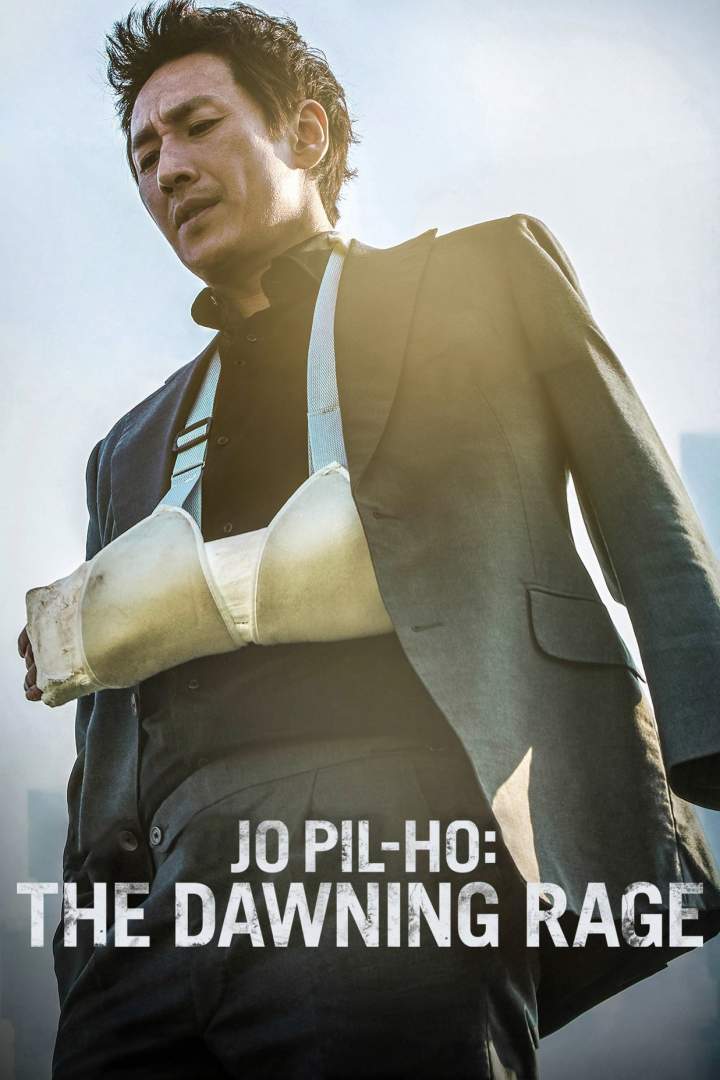 Jo Pil-ho: The Dawning Rage (2019) [Korean] - Netnaija Movies