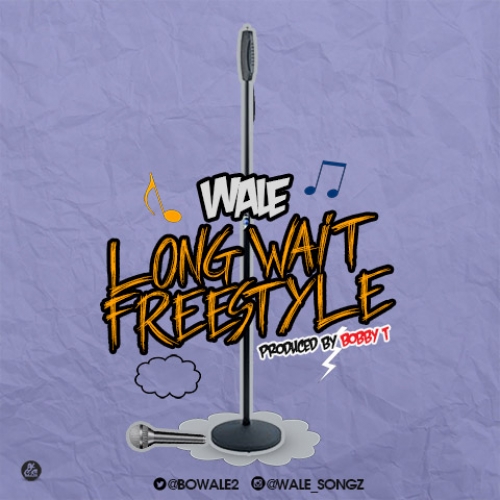 Wale - Longwaited Freestyle