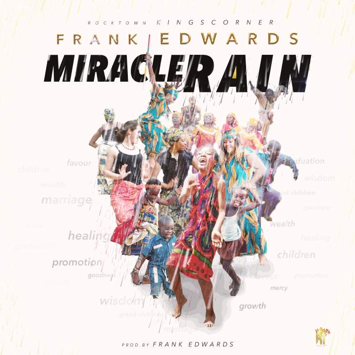 Frank Edwards - Miracle Rain