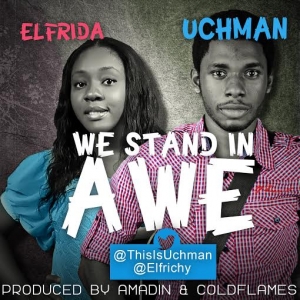 Uchman - We Stand In Awe (feat. Elfrida)