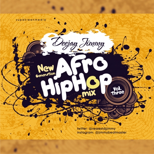 DJ Jimmy - New Generation Afro Hip-Hop Mix