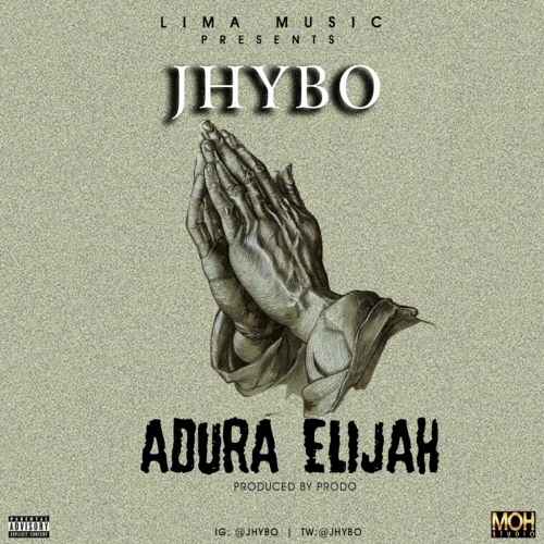 Jhybo - Adura Elijah